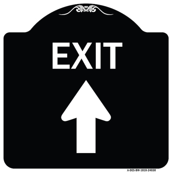 Exit Exit with Up Arrow Heavy-Gauge Aluminum Architectural Sign, 18" H, 18" L, BW-1818-24030